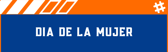 DIA DE LA MUJER