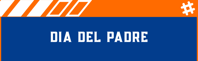 DIA DEL PADRE
