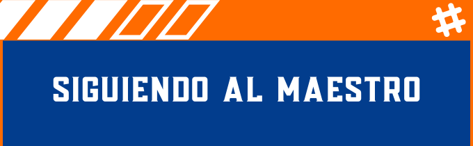 SIGUIENDO AL MAESTRO